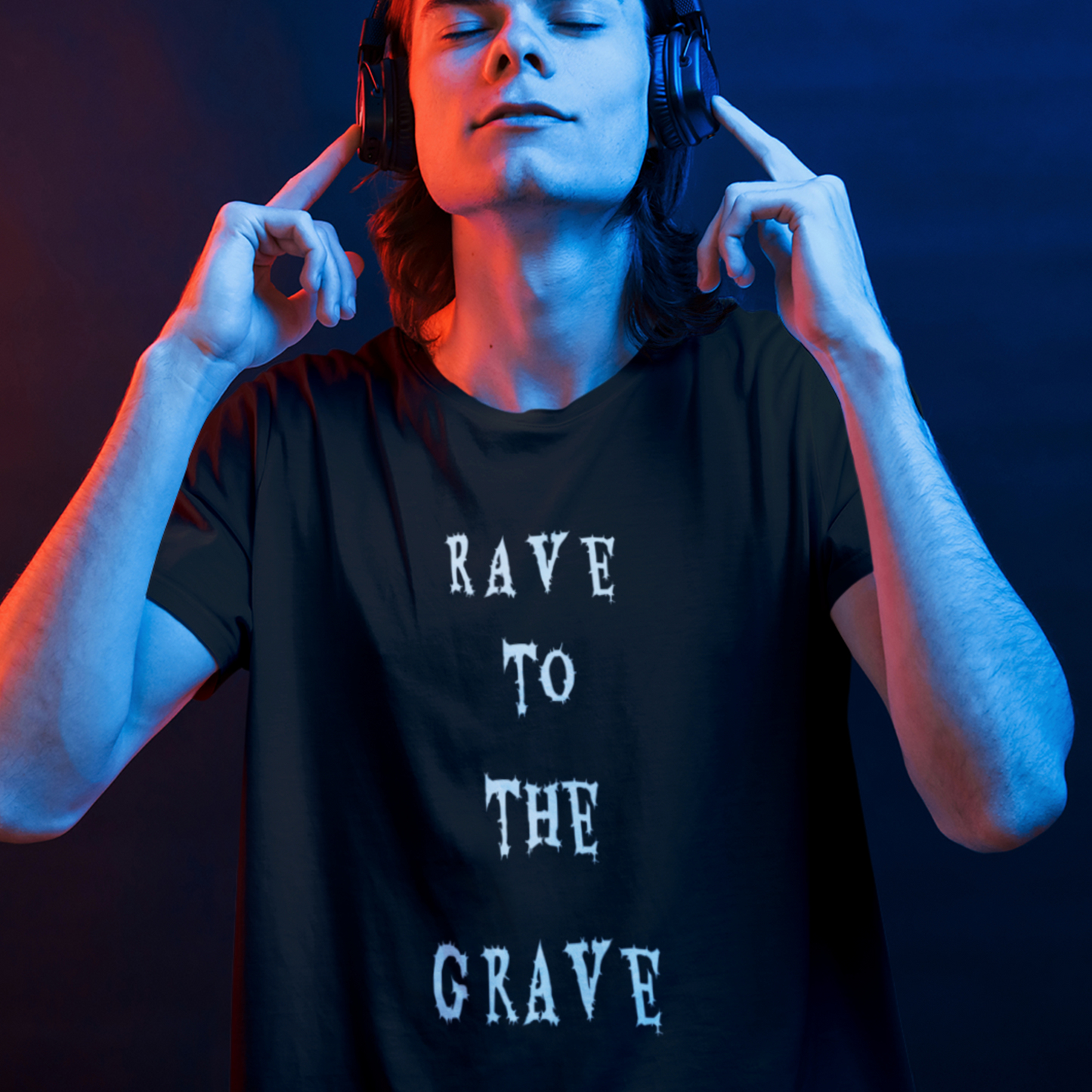 Rave to the Grave - T-Shirt