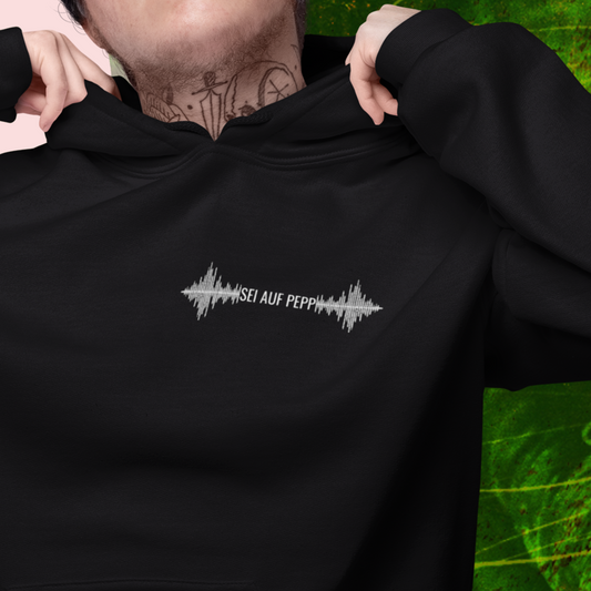 Sei auf Pepp' - Hoodie